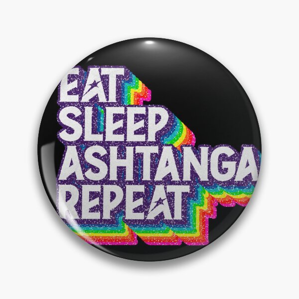 Item preview, Eat Sleep "ASHTANGA" Repeat designed and sold by savasanaqueen.