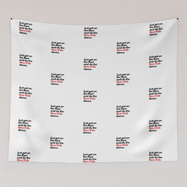 Item preview, Just get on the floor and do the New Kids dance. designed and sold by elvisgirl2000.