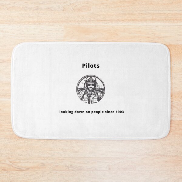 Item preview, Pilots - Looking down on people since 1903 designed and sold by PunAtWork.