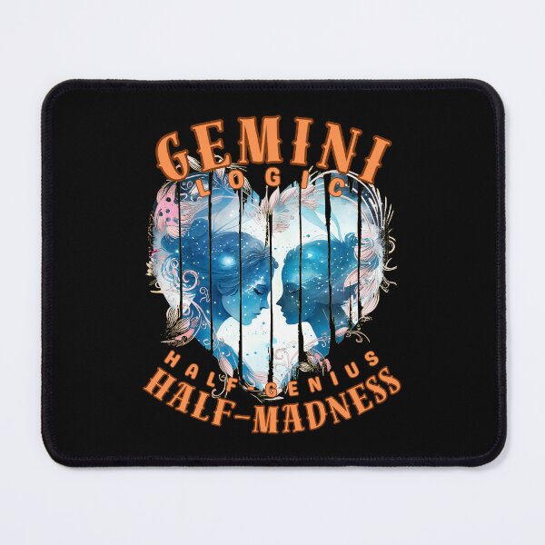 Item preview, Gemini Logic: Half-Genius, Half-Madness. gemini quote designed and sold by ZodiacWonders.