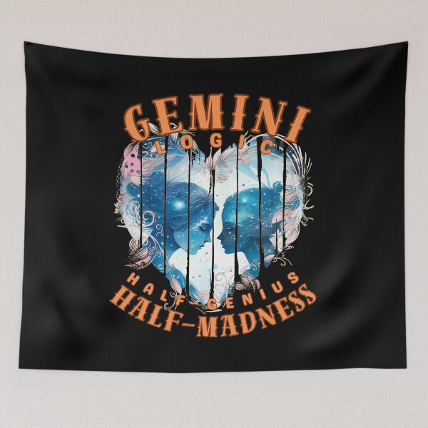 Item preview, Gemini Logic: Half-Genius, Half-Madness. gemini quote designed and sold by ZodiacWonders.