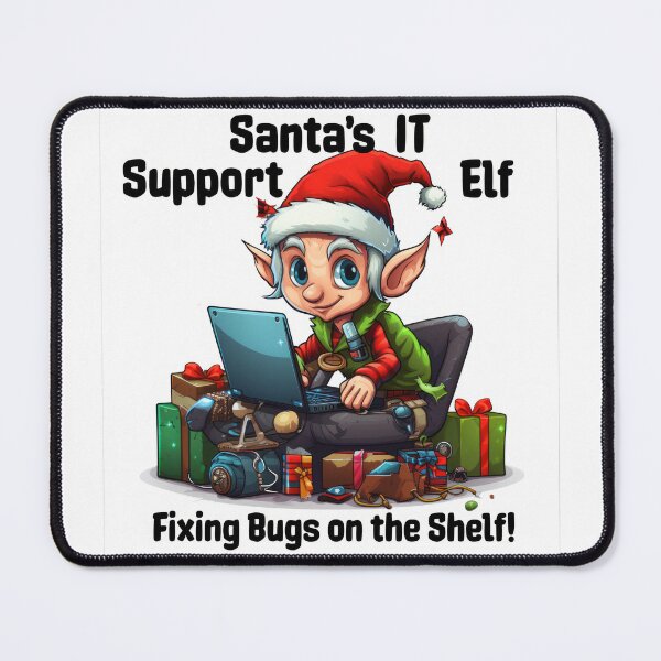 Item preview, Santa's IT Support Elf - Fixing Bugs on the Shelf! designed and sold by duke818.