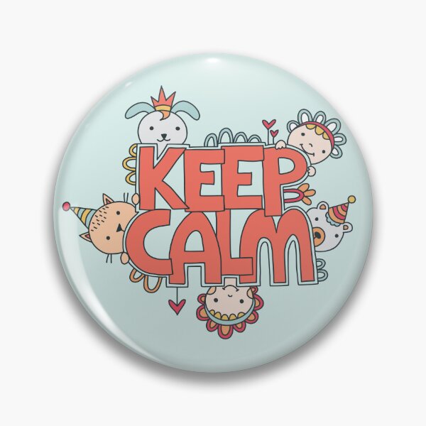 Item preview, Keep calm  designed and sold by Glynnis Owen.