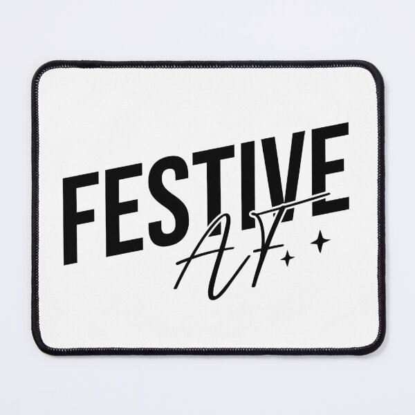 Item preview, Festive AF design in black designed and sold by Susan-Marie220.