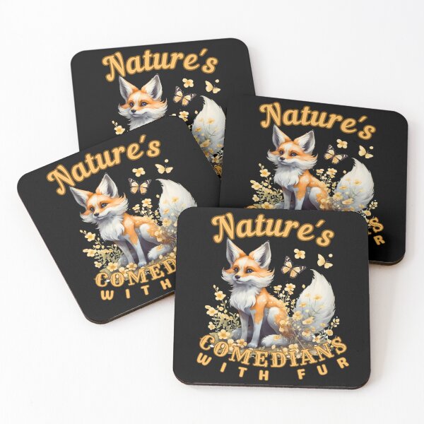 Item preview, Nature's Comedians With Fur. fox saying designed and sold by FoxVibes.