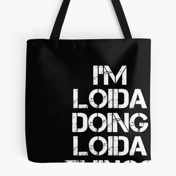 Item preview, Loida Name - Loida Doing Loida Things designed and sold by LindenAverhart3.