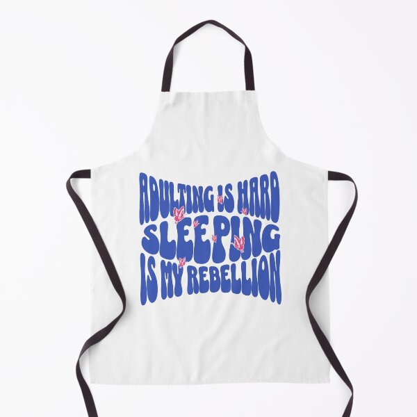 Item preview, Adulting is hard sleeping is my rebellion professional sleeper butterflies dream hobby designed and sold by ArtisanTeeShop.