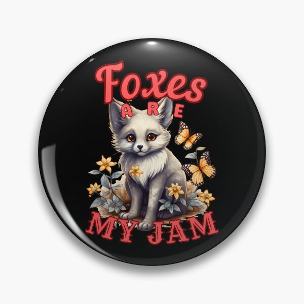 Item preview, Foxes Are My Jam. fox owner designed and sold by FoxVibes.