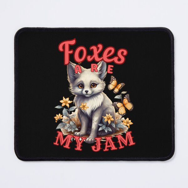 Item preview, Foxes Are My Jam. fox owner designed and sold by FoxVibes.