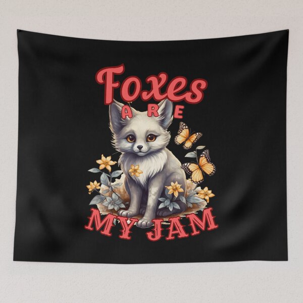 Item preview, Foxes Are My Jam. fox owner designed and sold by FoxVibes.