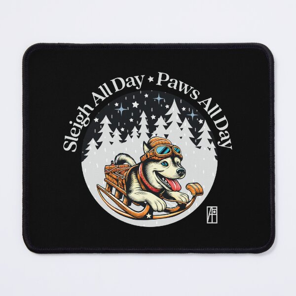 Item preview, Sleigh All Day - Paws All Day - Funny Christmas - Xmas - Happy Holidays designed and sold by ArtProjectShop.