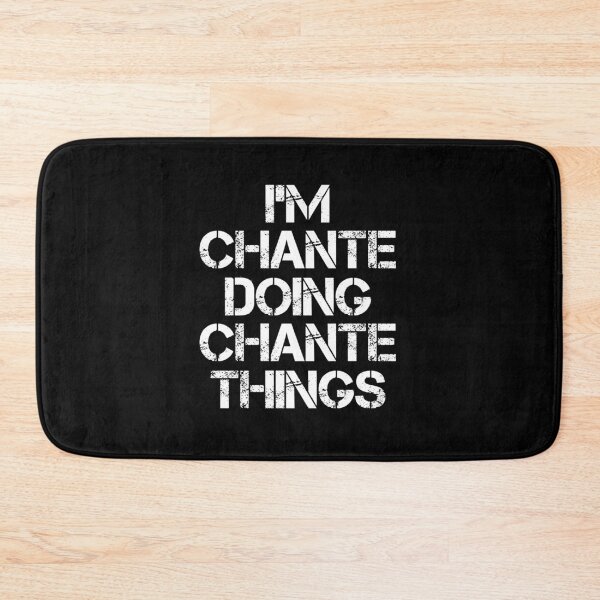 Item preview, Chante Name - Chante Doing Chante Things designed and sold by LindenAverhart3.