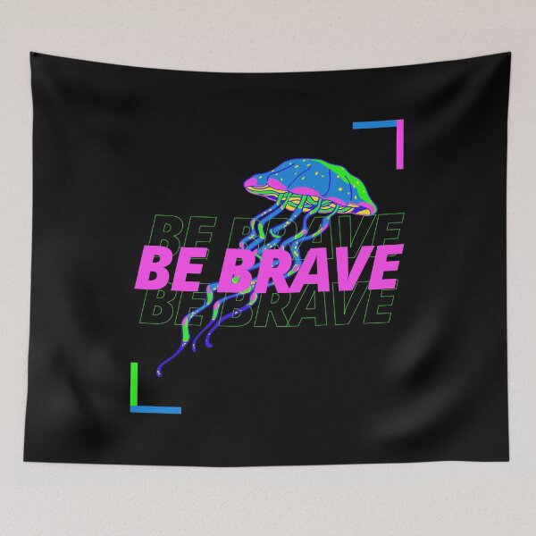 Item preview, BE BRAVE designed and sold by Hemlawit.