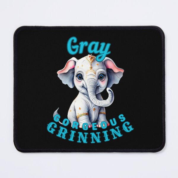 Item preview, Gray, Gorgeous, Grinning. funny elephant designed and sold by ElephantVibes.