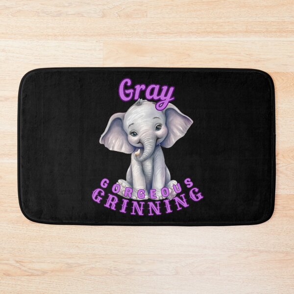 Item preview, Gray, Gorgeous, Grinning. elephant quote designed and sold by ElephantVibes.