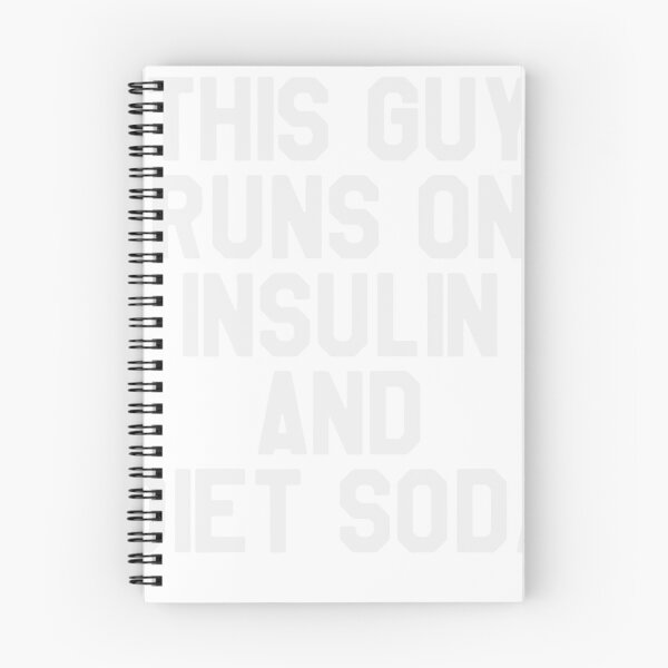 Item preview, This Guy Runs on Insulin & Diet Soda - Funny & Sarcastic Diabetes Humor designed and sold by lookhumandesign.