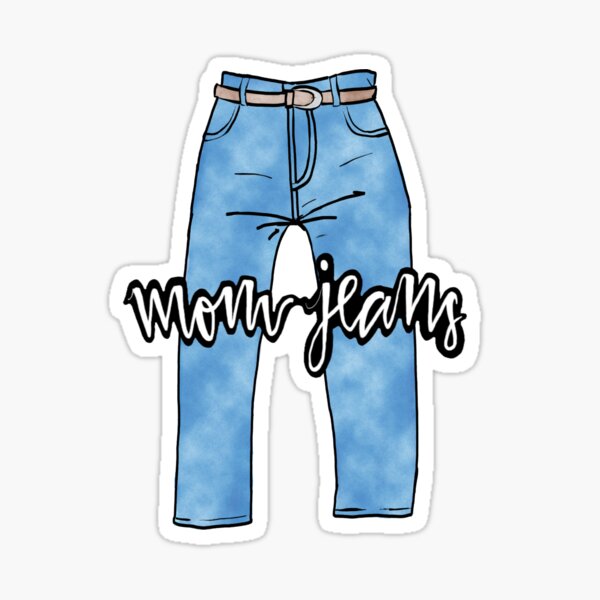 Mom Jeans Snl Gifts & Merchandise for Sale