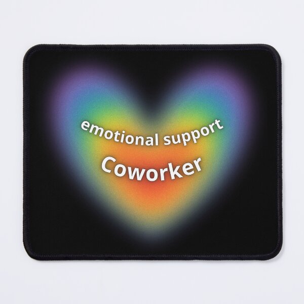Item preview, Emotional Support Coworker designed and sold by NNisu.