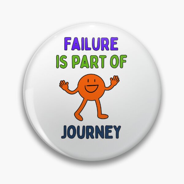 Item preview, Failure is a part of Journey designed and sold by HenryClinton.