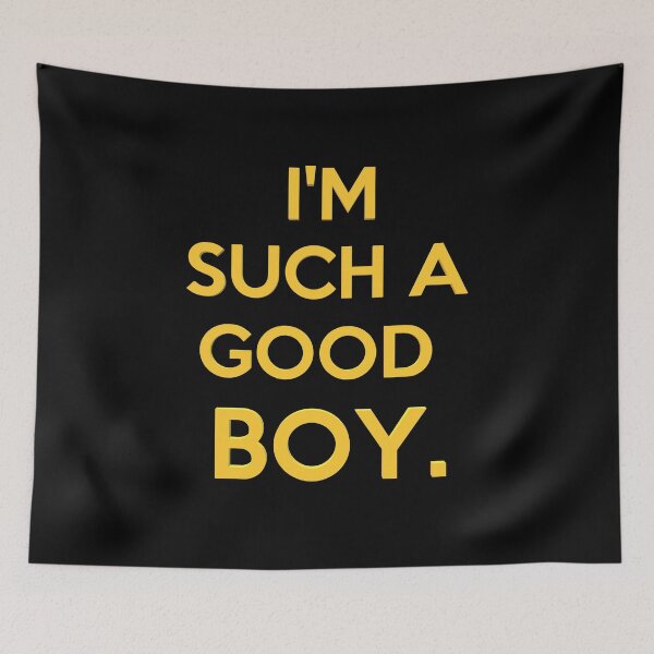 Item preview, I'M SUCH A GOOD BOY  designed and sold by JohnSit.