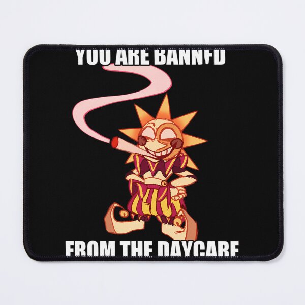 Item preview, You are bannfd from the daycare designed and sold by HughIeas.