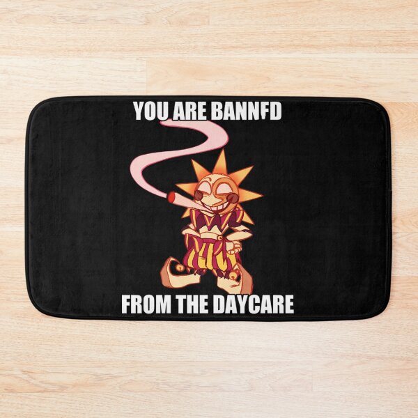 Item preview, You are bannfd from the daycare designed and sold by HughIeas.