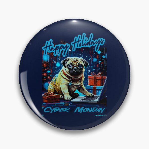Item preview, Pug HAPPY HOLIDAYS 62 CYBER MONDAY  designed and sold by RedBluffTraders.