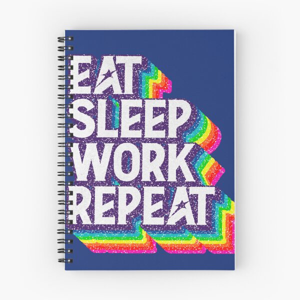 Item preview, Eat Sleep "WORK" Repeat designed and sold by savasanaqueen.