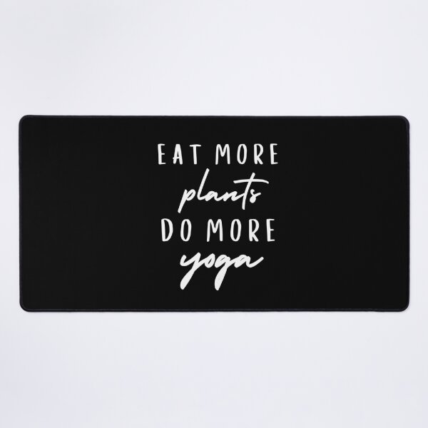 Item preview, Eat more plants, do more yoga| vegan quote designed and sold by dooddles.