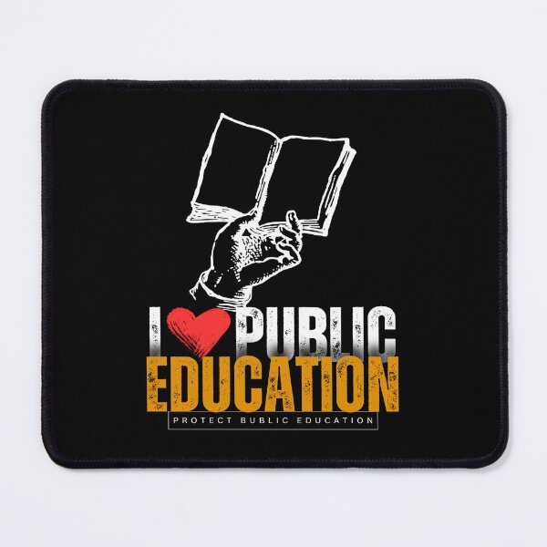 Item preview, I Love Public Education Protect public education teacher school great present designed and sold by MotivaChic.