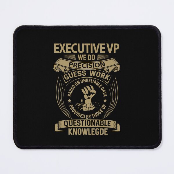Item preview, Executive Vp - We Do Precision designed and sold by analisanta.