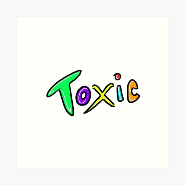 Aperçu de l'œuvre toxic créée et vendue par Kalhanne.