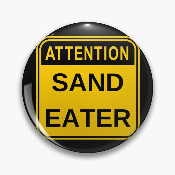 Artikelvorschau, Ich esse Sand – urkomischer Warnschild-Humor entworfen und verkauft von ChicTrendz.
