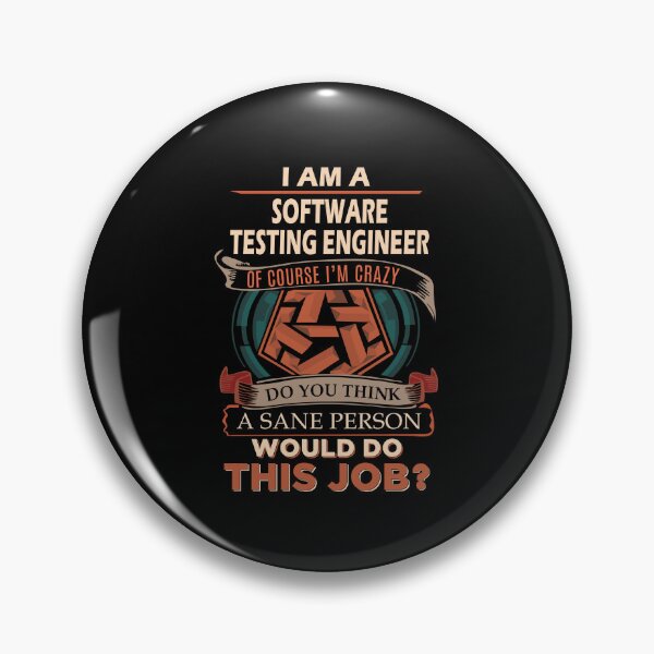 Item preview, Software Testing Engineer - Sane Person designed and sold by alphatinost.