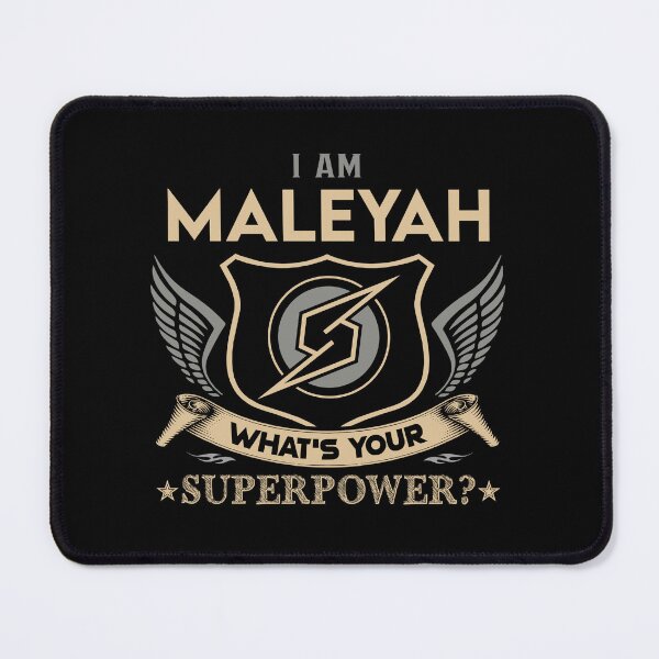 Item preview, Maleyah Name - Maleyah Superpower designed and sold by testreg1.