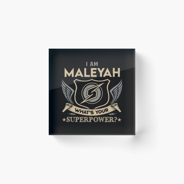 Item preview, Maleyah Name - Maleyah Superpower designed and sold by testreg1.