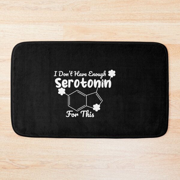 Item preview, i don't have enough serotonin for this designed and sold by Mahfouf Younes.
