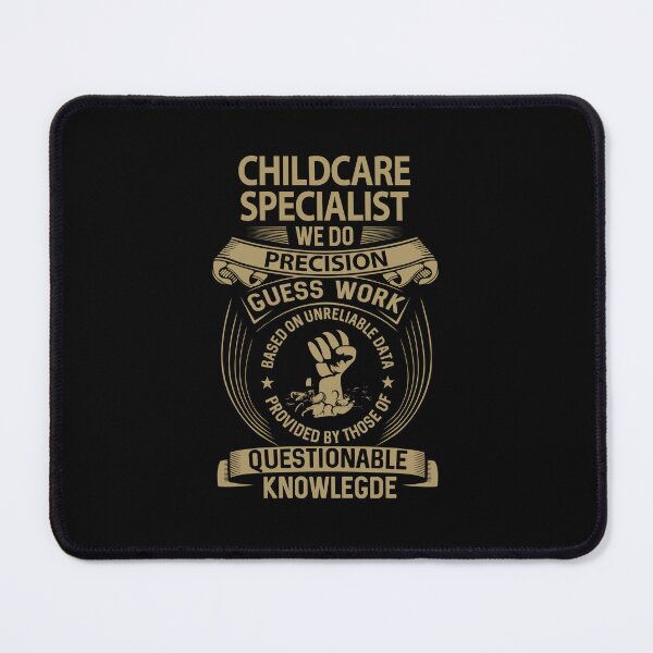 Item preview, Childcare Specialist - We Do Precision designed and sold by analisanta.