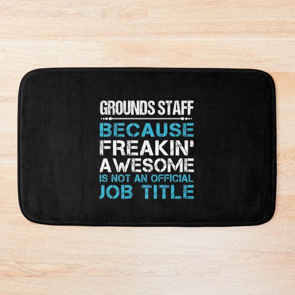 Item preview, Grounds Staff - Freaking Awesome designed and sold by alphatinost.