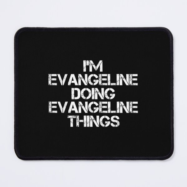 Item preview, Evangeline Name - Evangeline Doing Evangeline Things designed and sold by LindenAverhart3.