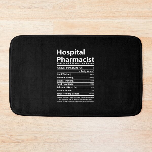Item preview, Hospital Pharmacist - Nutritional And Undeniable Factors designed and sold by alphatinost.