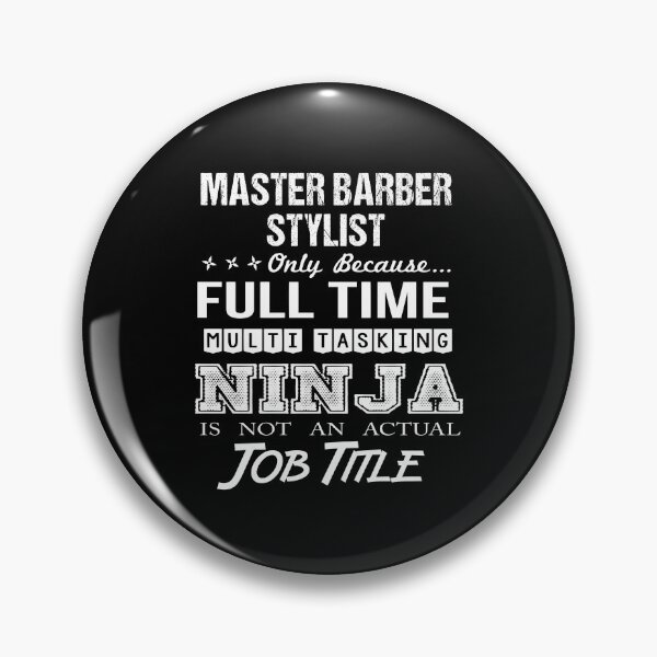 Artikelvorschau, Meisterfriseur-Stylist – Multitasking-Ninja entworfen und verkauft von analisanta.