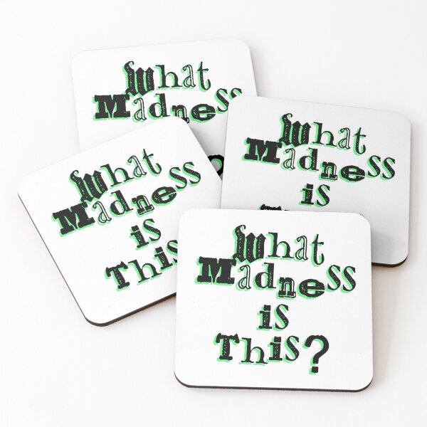 Item preview, What Madness is This? designed and sold by Matthew Kinnersly.