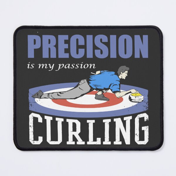 Item preview, Curling design with saying: Precision is my passion, precision is my passion designed and sold by ChrUzDesigner.