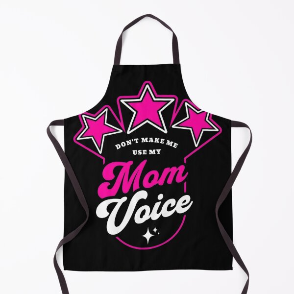 Item preview, Don't make me use my mom voice, funny strict mom designed and sold by Merchattack.
