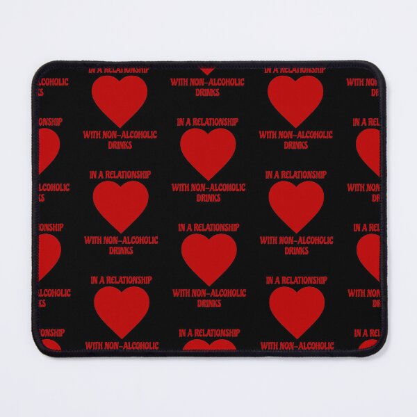 Item preview, In a relationship with non-alcoholic drinks funny sobriety designed and sold by Merchattack.