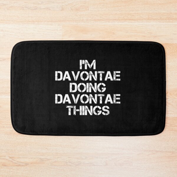 Item preview, Davontae Name - Davontae Doing Davontae Things designed and sold by LindenAverhart3.