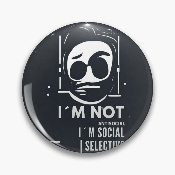 Item preview, Minimalistic design ´´I´m not antisocial, I´m social selective designed and sold by Przemy.