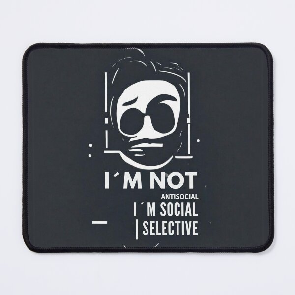 Item preview, Minimalistic design ´´I´m not antisocial, I´m social selective designed and sold by Przemy.
