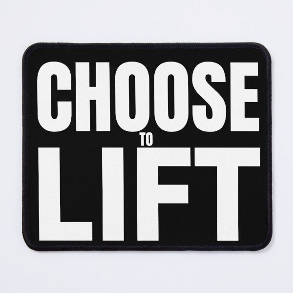 Item preview, Choose to Lift designed and sold by WonkeyCreations.
